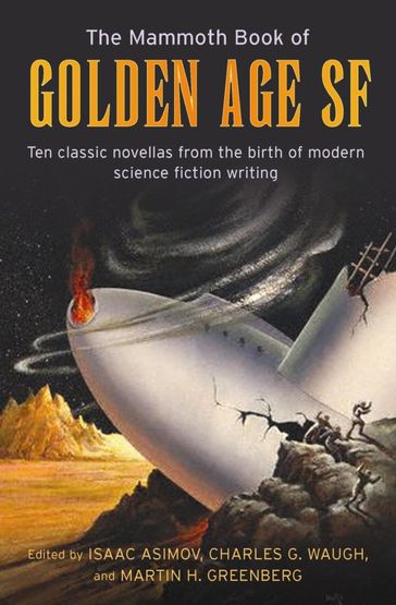 The Mammoth Book of Golden Age - Isaac Asimov - Martin Greenberg