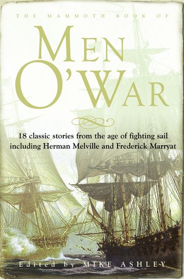 The Mammoth Book of Men O' War - Jon E. Lewis - Mike Ashley