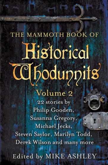 The Mammoth Book of Historical Whodunnits Volume 2 - Mike Ashley