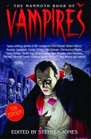 The Mammoth Book of Vampires - Stephen Jones