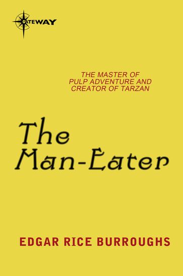 The Man-Eater - Edgar Rice Burroughs
