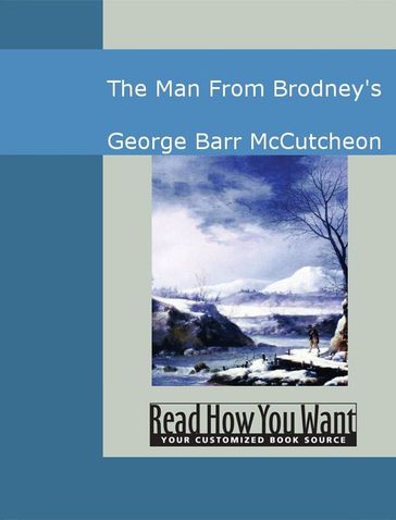The Man From Brodney's - George Barr McCutcheon
