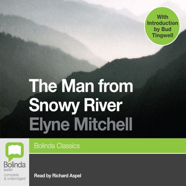 The Man From Snowy River - Elyne Mitchell