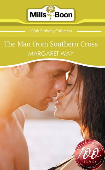 The Man From Southern Cross (Mills & Boon Short Stories) - Margaret Way