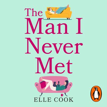 The Man I Never Met - Elle Cook