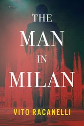 The Man In Milan