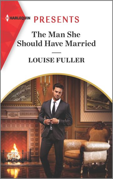 The Man She Should Have Married - Louise Fuller