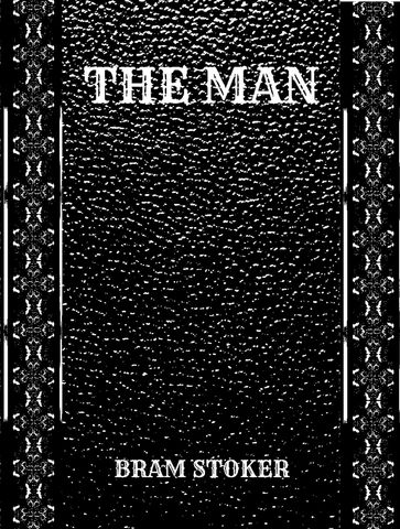 The Man - Stoker Bram