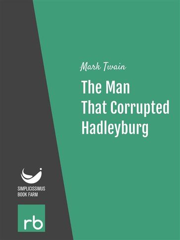 The Man That Corrupted Hadleyburg (Audio-eBook) - Mark - Twain