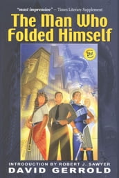 The Man Who Folded Himself