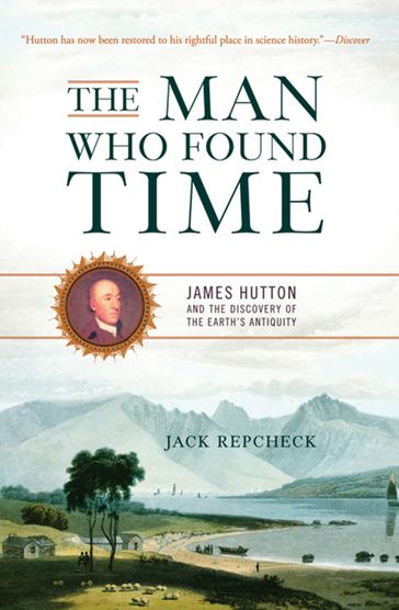 The Man Who Found Time - Jack Repcheck