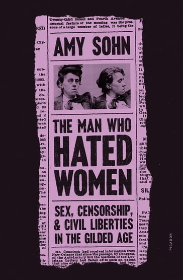 The Man Who Hated Women - Amy Sohn