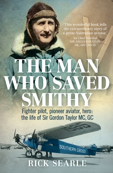 The Man Who Saved Smithy - Rick Searle