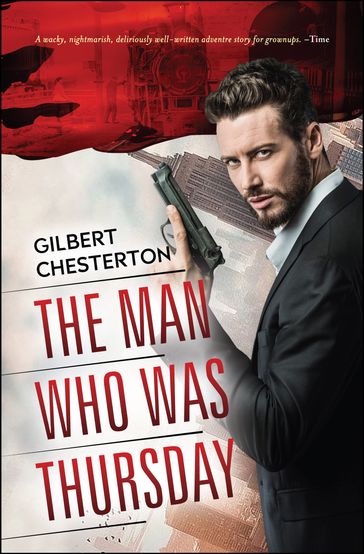 The Man Who Was Thursday - Gilbert K. Chesterton - Digital Fire