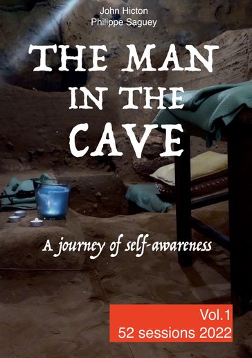 The Man in the Cave - Vol.1 - John HICTON - Philippe SAGUEY