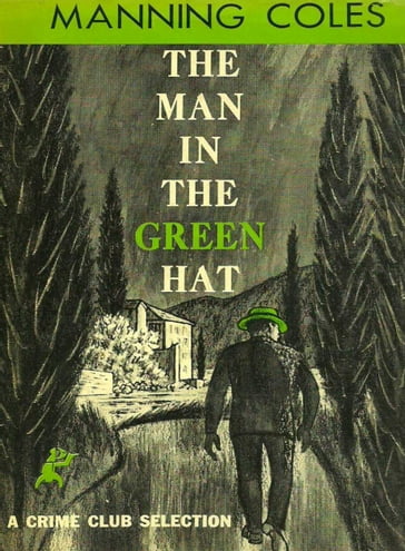 The Man in the Green Hat - Manning Coles