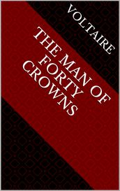 The Man of Forty Crowns
