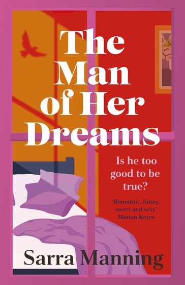 The Man of Her Dreams - Sarra Manning