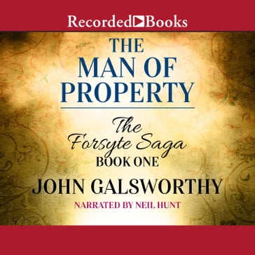 The Man of Property - John Galsworthy