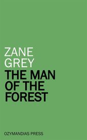 The Man of the Forest