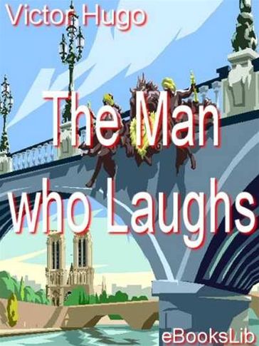 The Man who Laughs - Victor Hugo