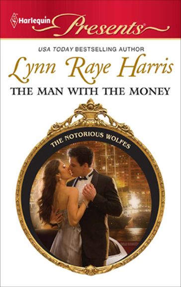 The Man with the Money - Lynn Raye Harris