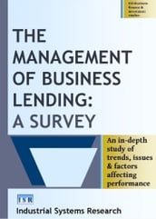 The Management of Business Lending