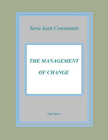 The Management of Change - Savu Ioan-Constantin