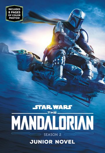 The Mandalorian Season 2 Junior Novel - Lucasfilm Press - Joe Schreiber