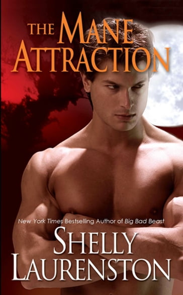 The Mane Attraction - Shelly Laurenston