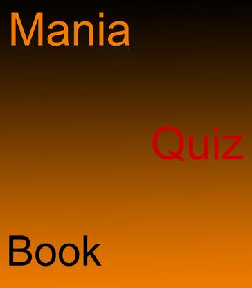 The Mania Quiz Book - Gary Solomon
