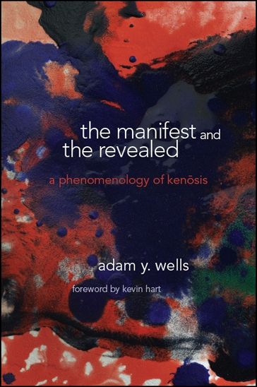 The Manifest and the Revealed - Adam Y. Wells