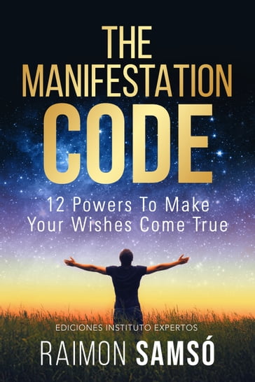 The Manifestation Code - Raimon Samsó