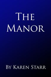 The Manor