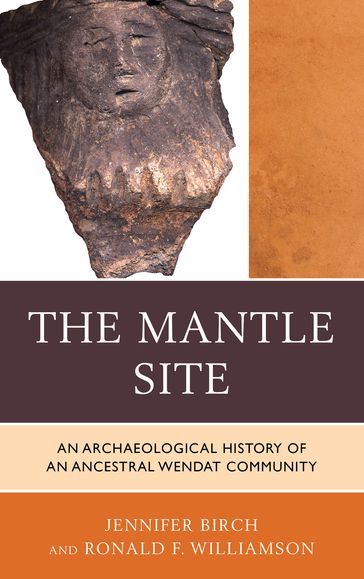 The Mantle Site - Jennifer Birch - Ronald F. Williamson
