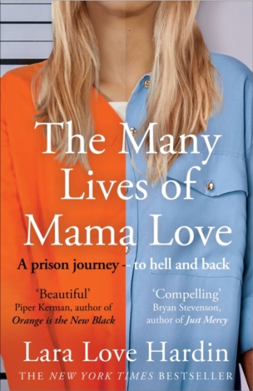 The Many Lives of Mama Love (Oprah's Book Club) - Lara Love Hardin