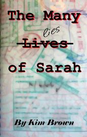 The Many Lives of Sarah