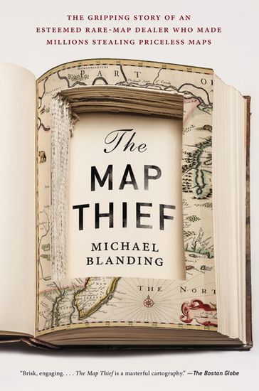 The Map Thief - Michael Blanding