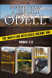 The Mapleton Mysteries: Volume One
