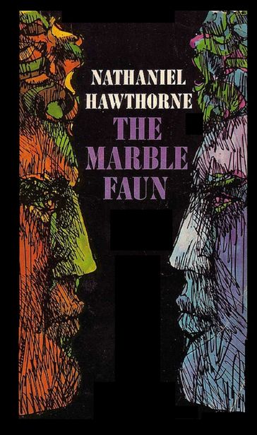 The Marble Faun Illustrated - Hawthorne Nathaniel