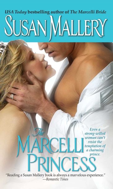 The Marcelli Princess - Susan Mallery