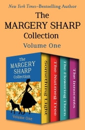 The Margery Sharp Collection Volume One