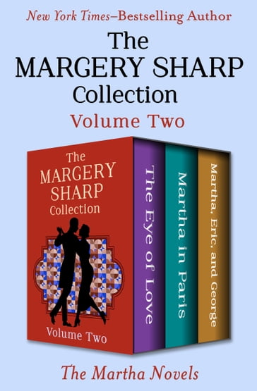 The Margery Sharp Collection Volume Two - Margery Sharp