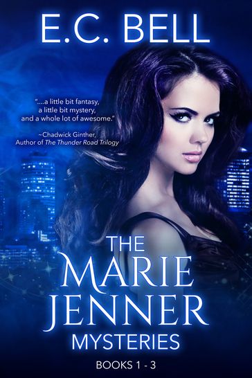 The Marie Jenner Mysteries - E. C. Bell