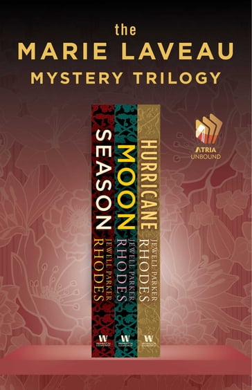 The Marie Laveau Mystery Trilogy - Jewell Parker Rhodes