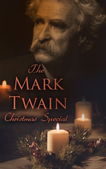 The Mark Twain Christmas Special - Twain Mark