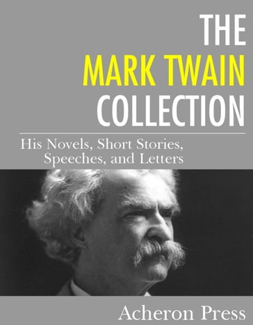 The Mark Twain Collection - Twain Mark