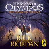 The Mark of Athena (Heroes of Olympus Book 3)