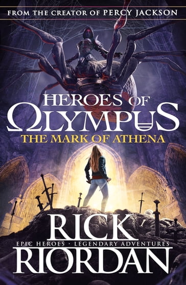 The Mark of Athena (Heroes of Olympus Book 3) - Rick Riordan