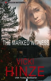 The Marked Witness